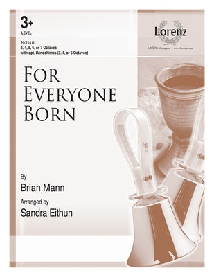 For Everyone Born by Mann, Brian