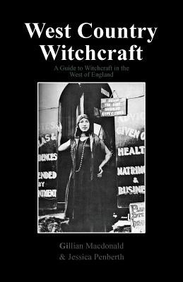 West Country Witchcraft by MacDonald, Gillian