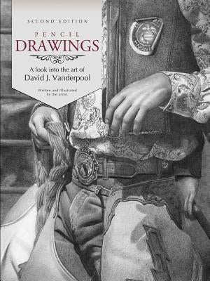 Pencil Drawings - A look into the art of David J. Vanderpool by Vanderpool, David