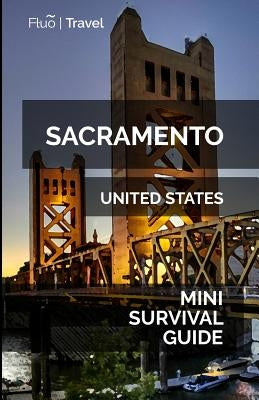 Sacramento Mini Survival Guide by Hayes, Jan