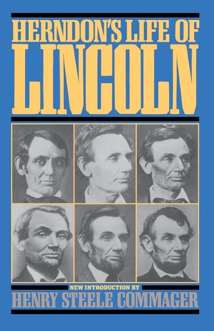 Herndon's Life of Lincoln by Herndon, William H.