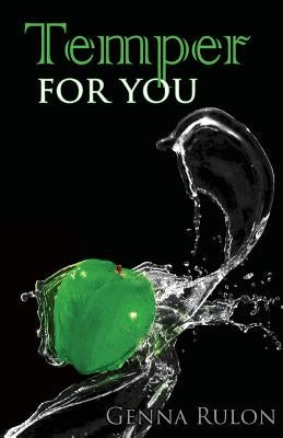 Temper For You by Rulon, Genna