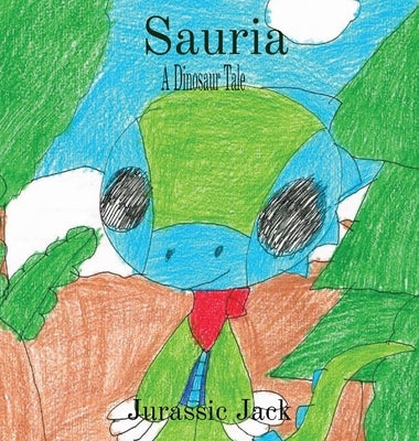 Sauria: A Dinosaur Tale by Bickham, Jeremy