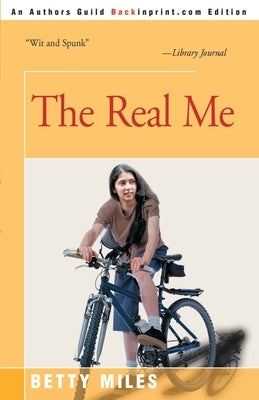 The Real Me by Miles, Betty