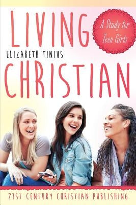 Living Christian by Tinius, Elizabeth