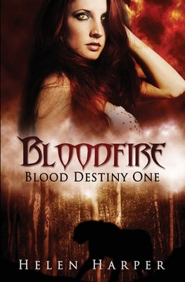 Bloodfire by Harper, Helen