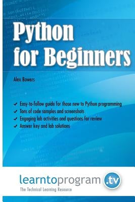 Python for Beginners by Bowers, Alex