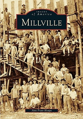 Millville by Pratt Houpt, Ann