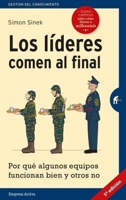 Lideres Comen Al Final, Los (Edicion Revisada) -V2* by Sinek, Simon