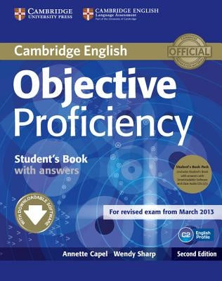 Objective Proficiency Student's Book Pack (Student's Book with Answers with Downloadable Software and Class Audio CDs (2)) by Capel, Annette