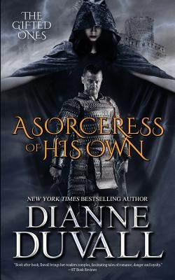 A Sorceress of His Own by Duvall, Dianne