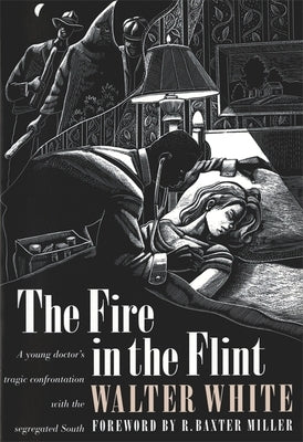 Fire in the Flint by White, Walter