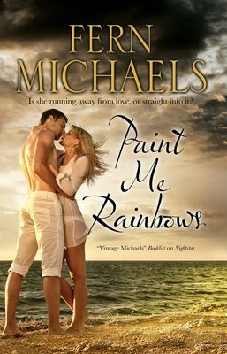 Paint Me Rainbows by Michaels, Fern