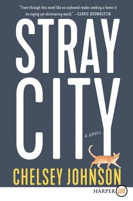 Stray City by Johnson, Chelsey