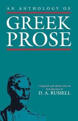 Greek Prose by Russell, D. A.