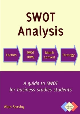 SWOT Analysis by Sarsby, Alan