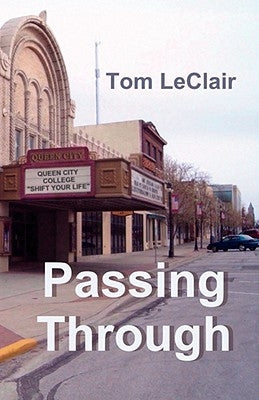 Passing Through by LeClair, Tom