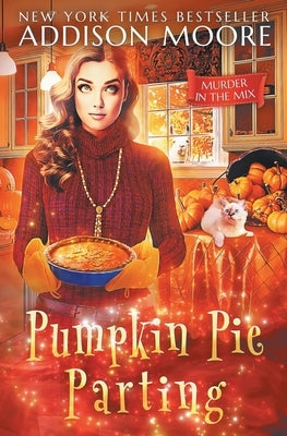 Pumpkin Pie Parting by Moore, Addison