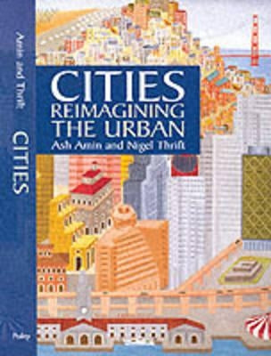 Cities: Knowing about Atrocities and Suffering by Amin, Ash