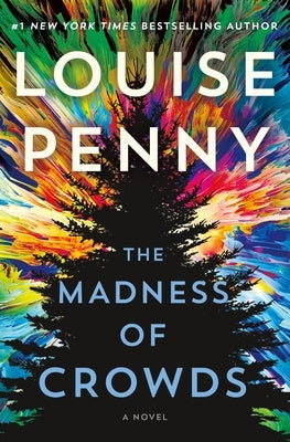 The Madness of Crowds by Penny, Louise