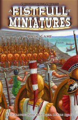 A Fistfull of Miniatures Basic Game by Abbott, Jayson