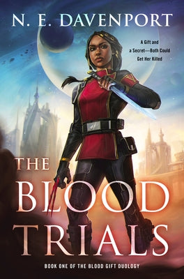 The Blood Trials by Davenport, N. E.