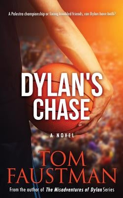 Dylan's Chase by Faustman, Tom