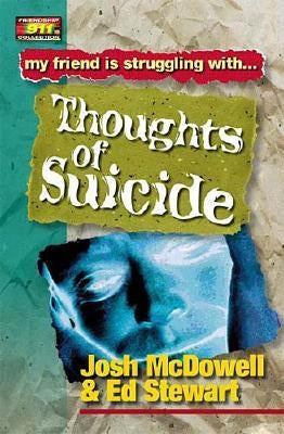 Thoughts of Suicide by McDowell, Josh