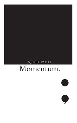Momentum by Patell, Nicole