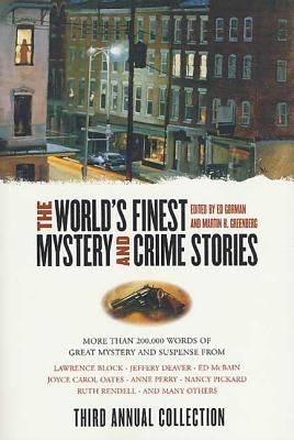 The World's Finest Mystery and Crime Stories: 3: Third Annual Collection by Gorman, Ed