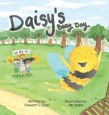 Daisy's Busy Day by Dunn, Stewart O.