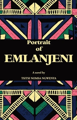 Portrait of Emlanjeni by Ngwenya, Tsitsi Nomsa