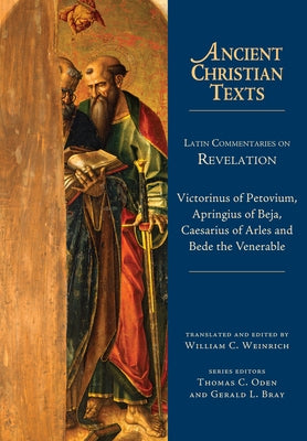 Latin Commentaries on Revelation by Victorinus of Petovium