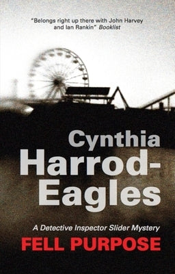 Fell Purpose by Harrod-Eagles, Cynthia