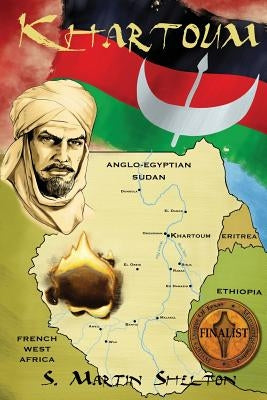Khartoum & Prester John by Shelton, S. Martin