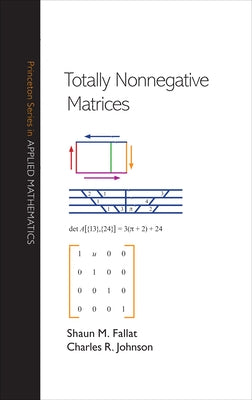 Totally Nonnegative Matrices by Fallat, Shaun M.