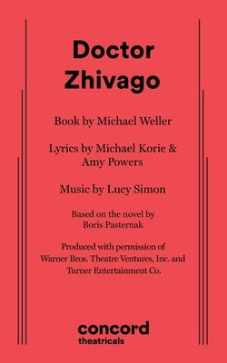 Doctor Zhivago by Weller, Michael