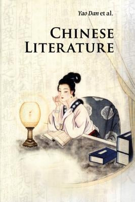 Chinese Literature by Yao, Dan