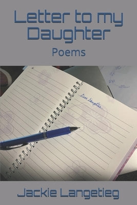 Letter to my Daughter: Poems by Langetieg, Jackie