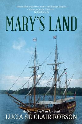 Mary's Land by Robson, Lucia St Clair