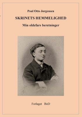 Skrinets Hemmelighed by Jørgensen, Poul Otto