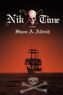 Nik of Time by Aldrich, Shane A.