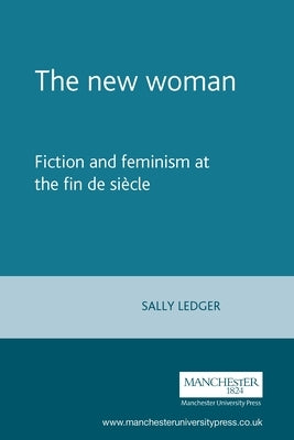 The New Woman by Ledger, Sally