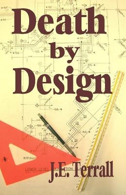 Death by Design by Terrall, J. E.
