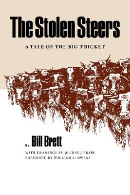 Stolen Steers by Brett, Bill