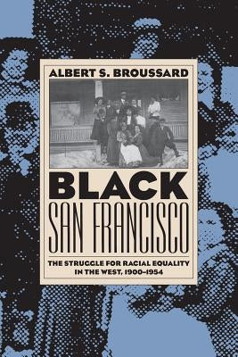 Black San Francisco (PB) by Broussard, Albert S.