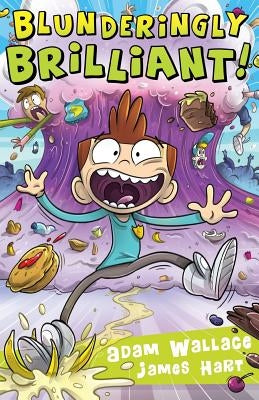 Blunderingly Brilliant by Wallace, Adam