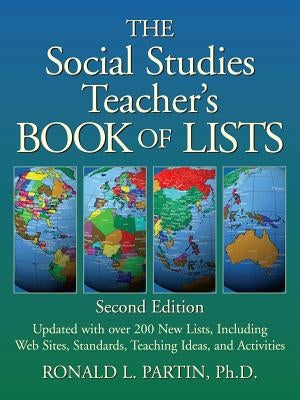 The Social Studies Teacher's Book of Lists by Partin, Ronald L.