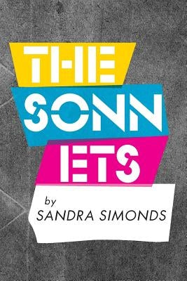 The Sonnets by Simonds, Sandra