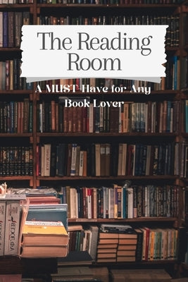 The Reading Room by Millington, Leia